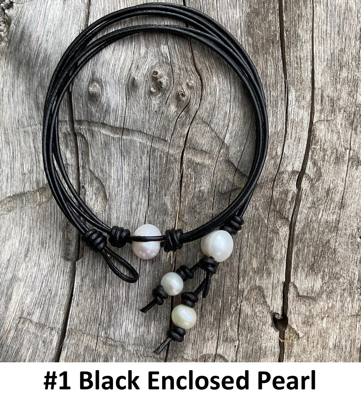 Single Enclosed White Pearl Necklace, #1 Black Triple Stranded Leather Cord